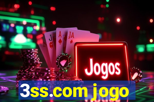 3ss.com jogo